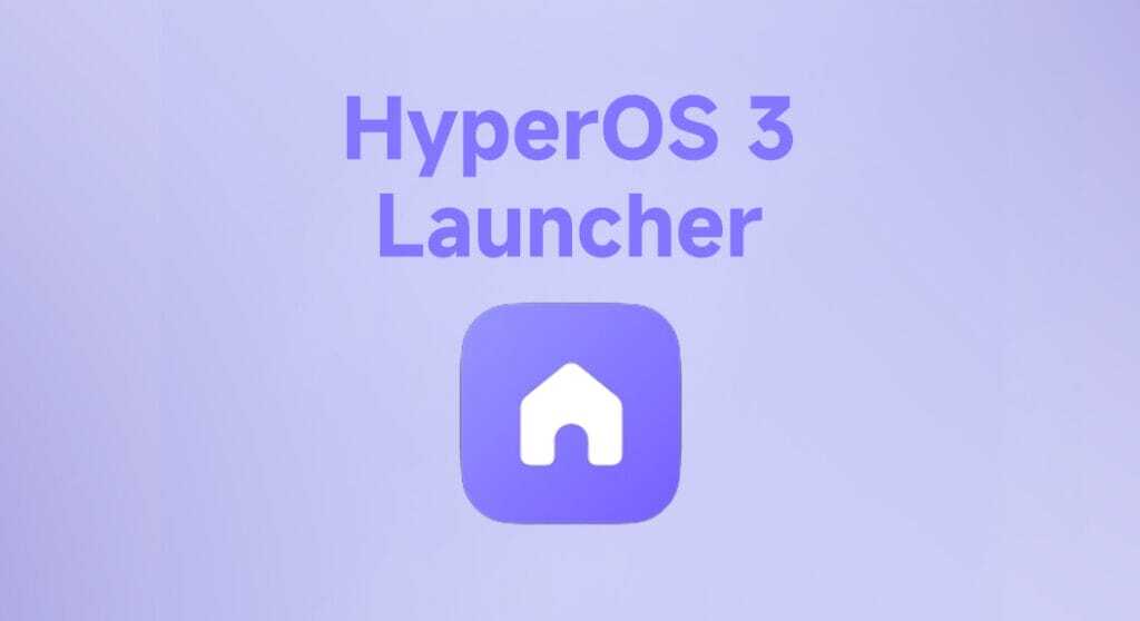 Новое обновление HyperOS 3 Launcher: улучшенная скорость и стабильность для смартфонов Xiaomi