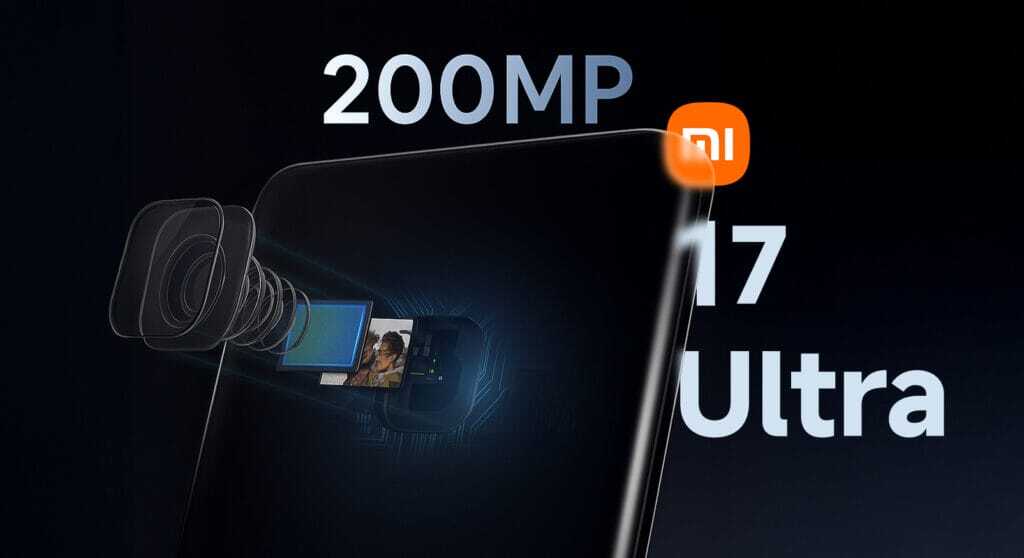 Xiaomi 17 Ultra и Sony 200 МП сенсор: кто выиграет гонку мобильных камер?
